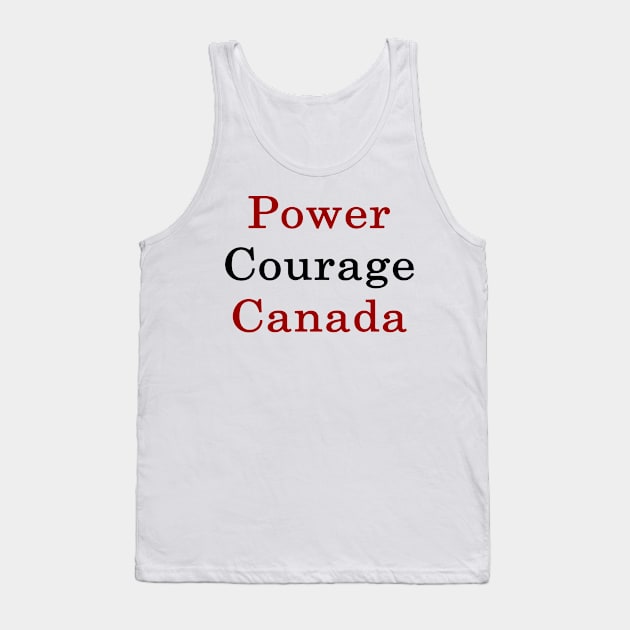 Power Courage Canada Tank Top by supernova23